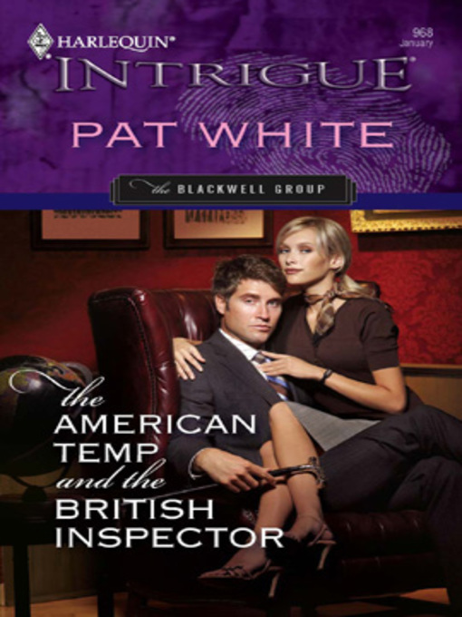Title details for The American Temp and the British Inspector by Pat White - Available